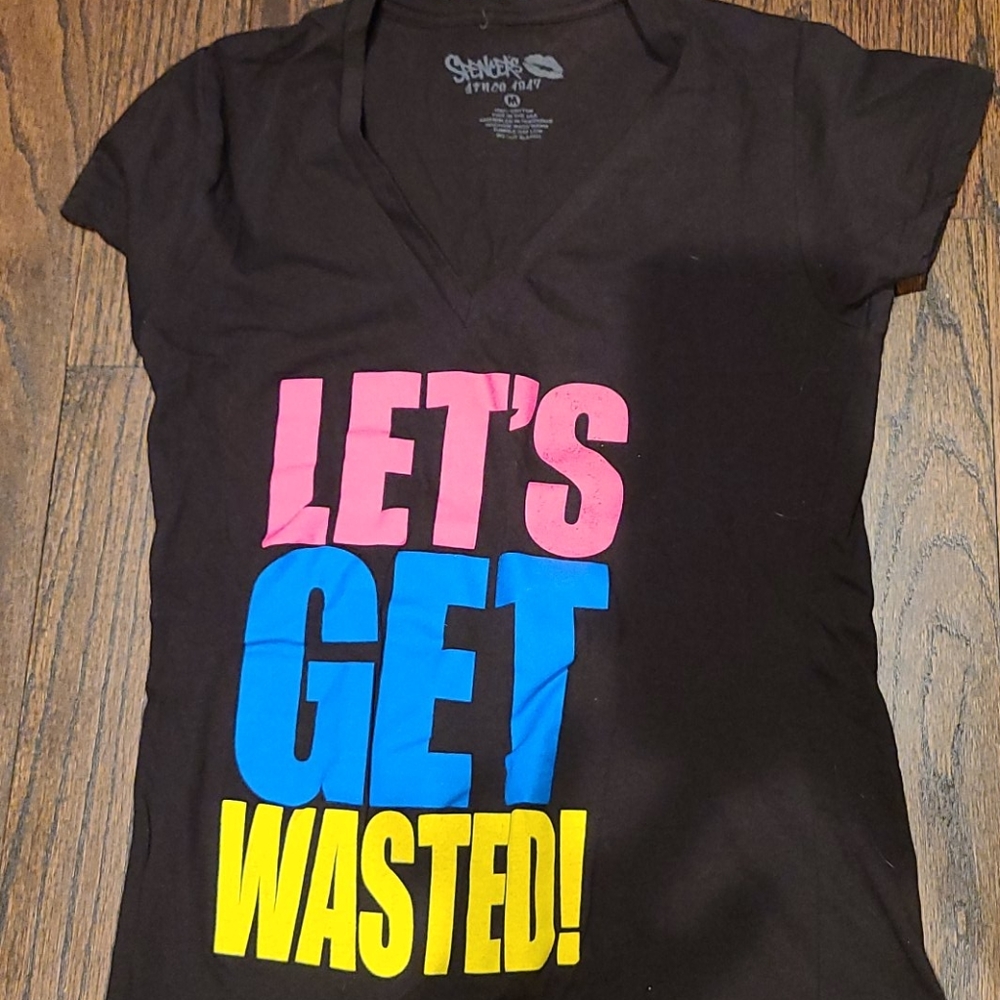 Let's get wasted t-shirt